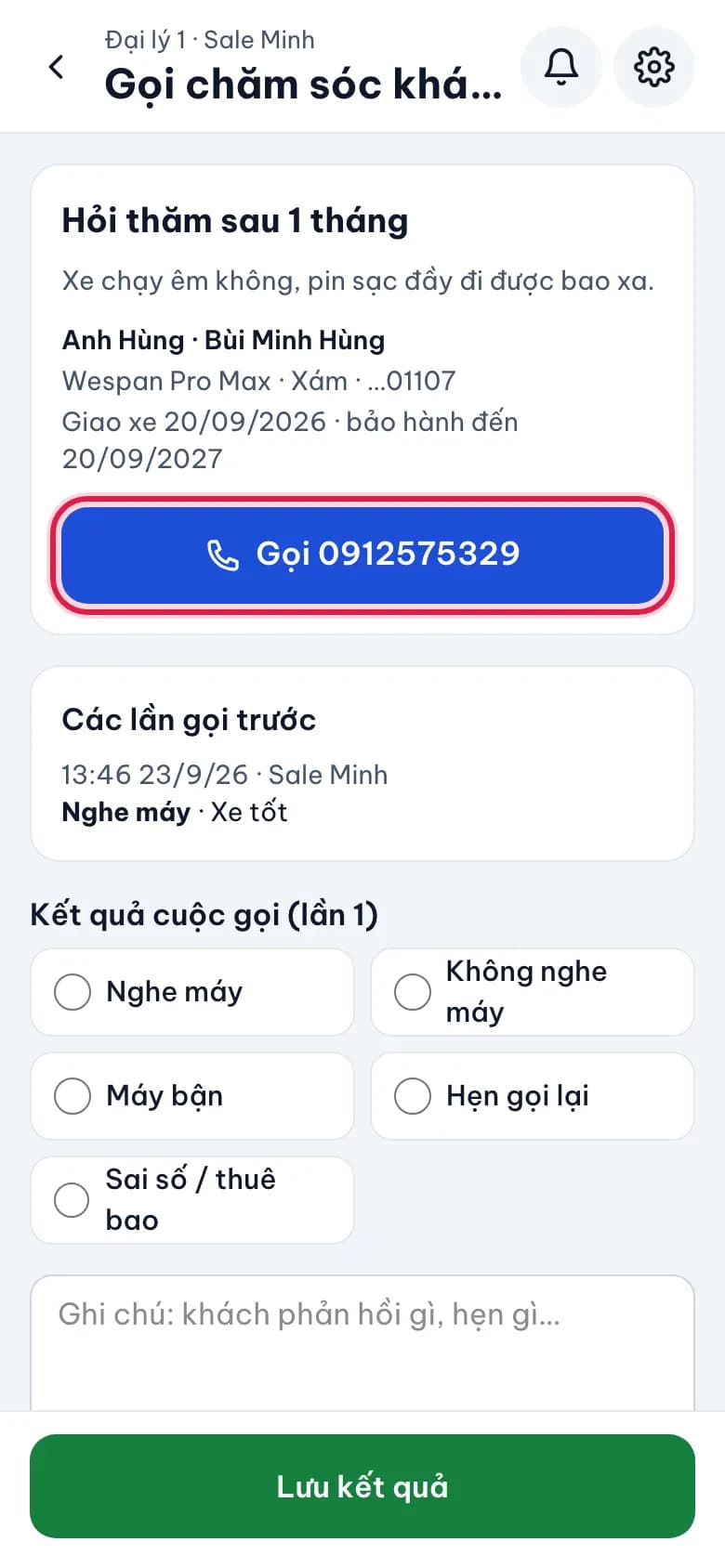 Gọi chăm sóc khách sau bán: Bấm gọi khách